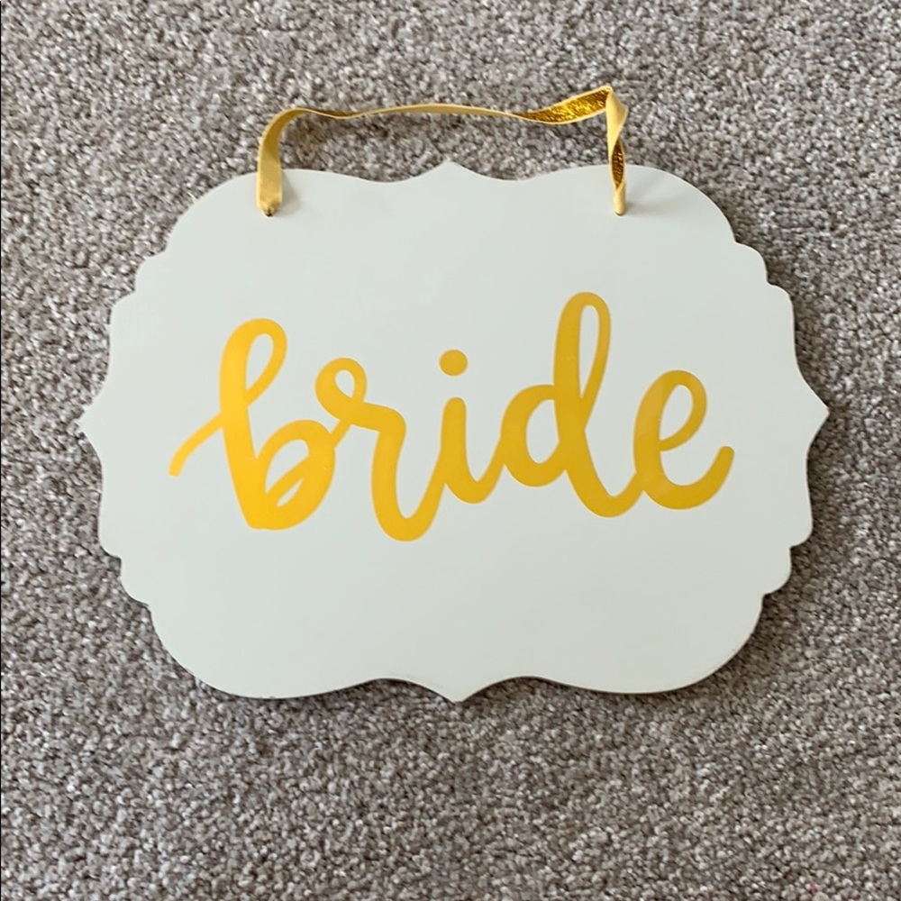 Bride sign